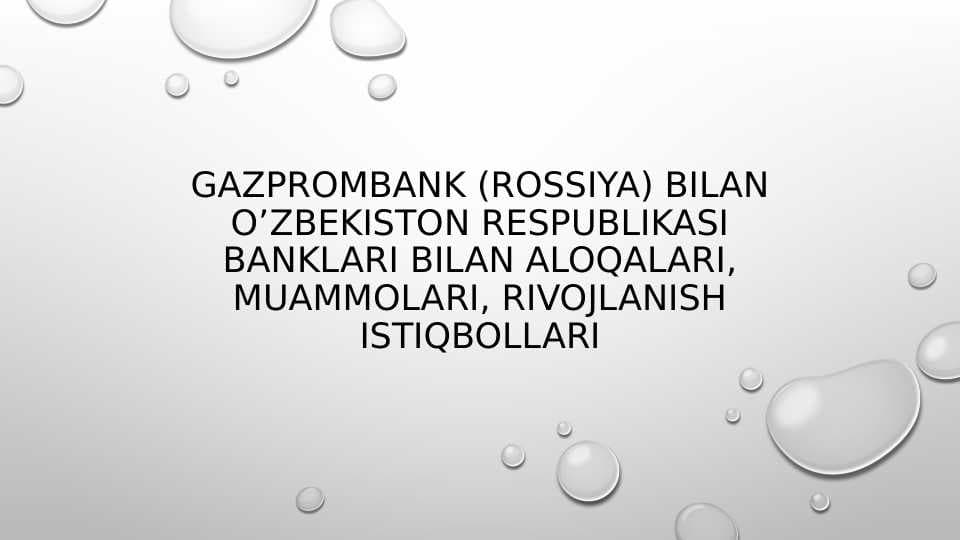 Gazprombank bilan O'zbekiston banklari aloqasi