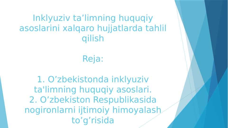 Inklyuziv ta’limning huquqiy asoslarini xalqaro hujjatlarda tahlil qilish