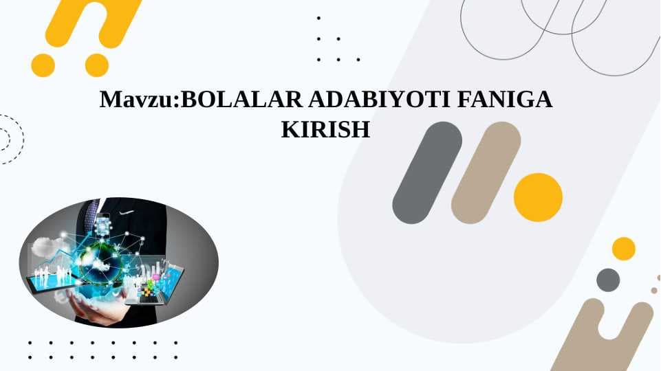 BOLALAR ADABIYOTI FANIGA KIRISH