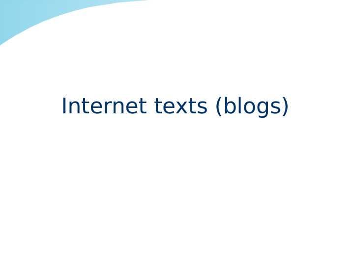 Internet texts (blogs)