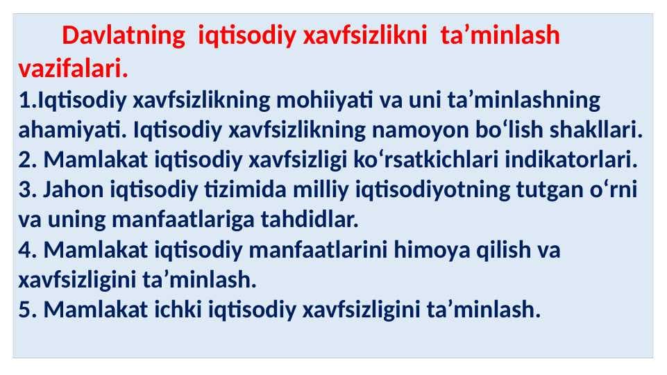 Davlatning  iqtisodiy xavfsizlikni  ta’minlash vazifalari pptx