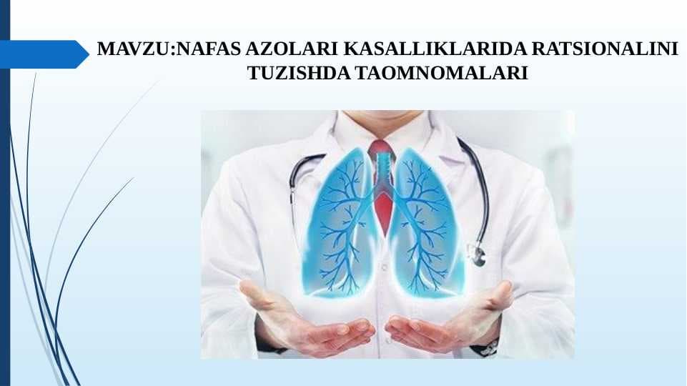 Nafas azolari kasalliklarida ratsionalini tuzishda taomnomalari