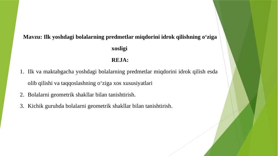 Ilk yoshdagi bolalarning predmetlar miqdorini idrok qilishning o‘ziga xosligi