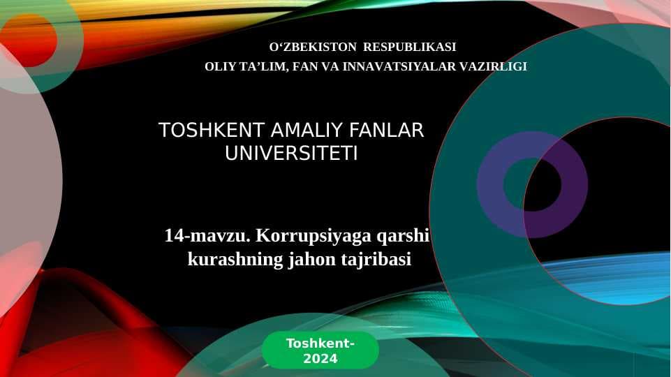 Korrupsiyaga qarshi  kurashning jahon tajribasi
