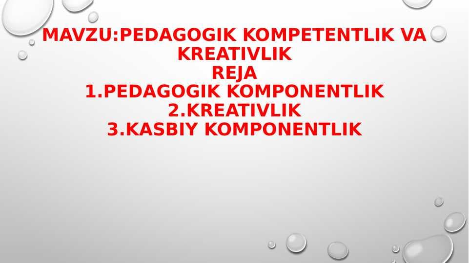 Pedagogik kompetentlik va kreativlik