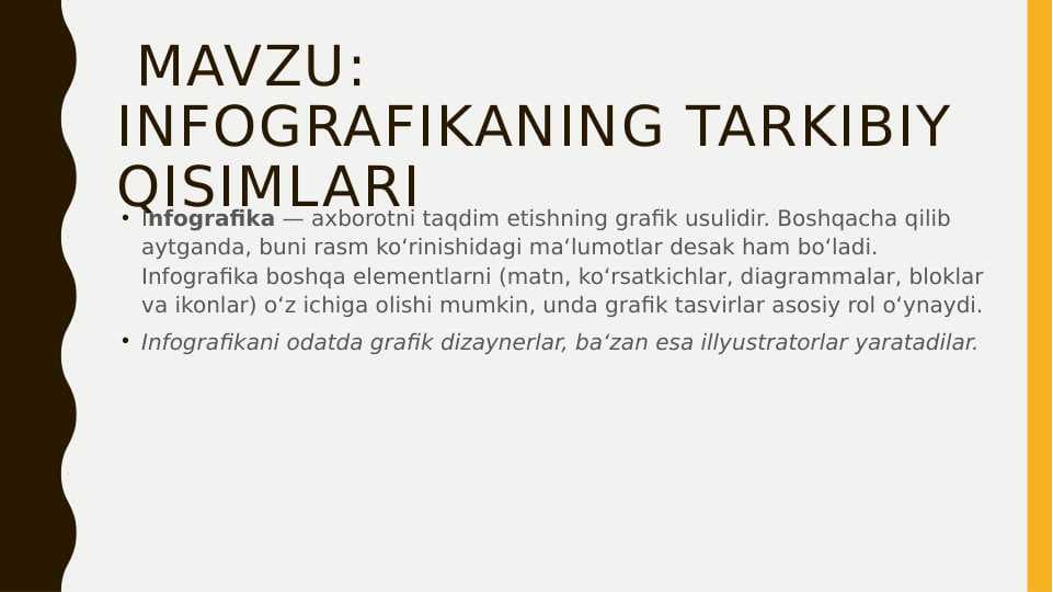 Mavzu:   Infografikaning tarkibiy qisimlari