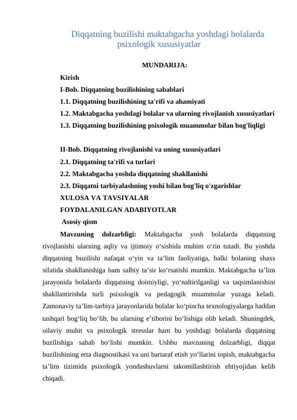 Diqqatning buzilishi maktabgacha yoshdagi bolalarda psixologik xususiyatlar