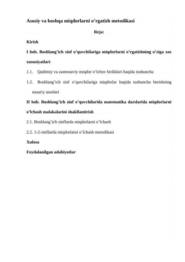 Asosiy va boshqa miqdorlarni o’rgatish metodikasi