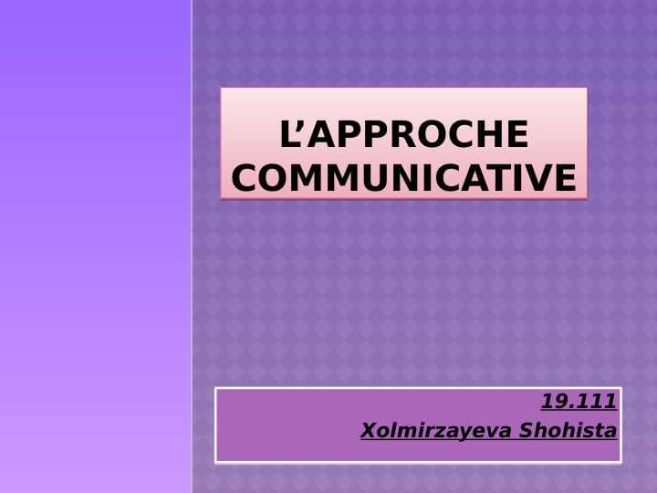 L’approche communicative