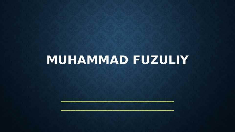 Muhammad Fuzuliy