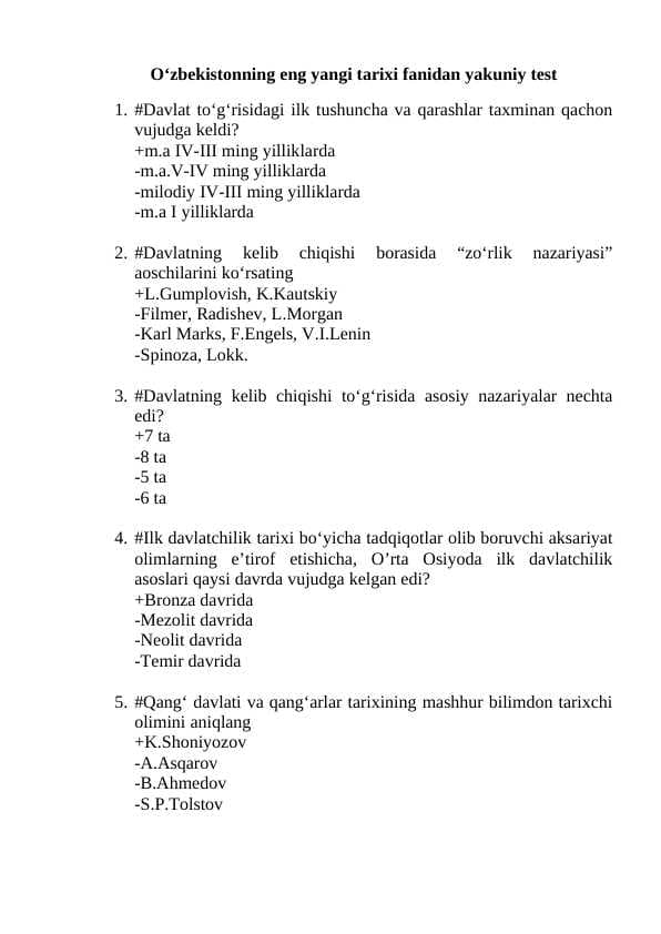 O'zbekistonning eng yangi tarixi fanidan yakuniy test. javoblari bilan