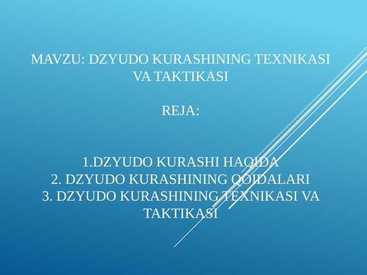 Dzyudo kurashining texnikasi va taktikasi