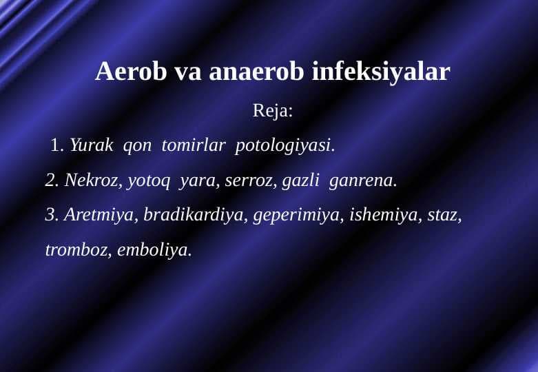 Aerob va anaerob infeksiyalar