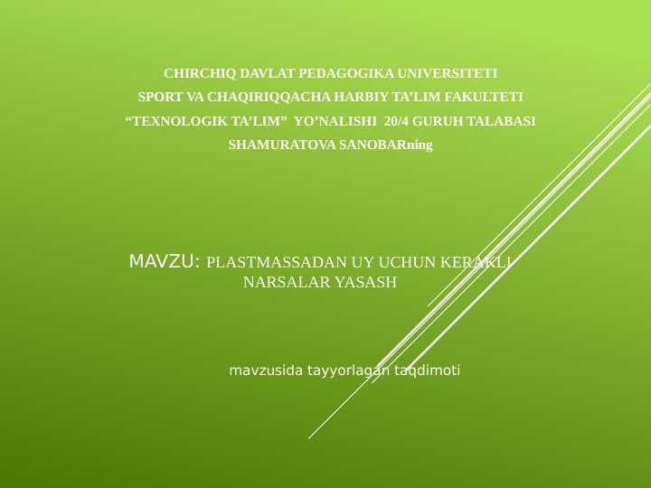 Plastmassadan uy uchun kerakli narsalar yasash