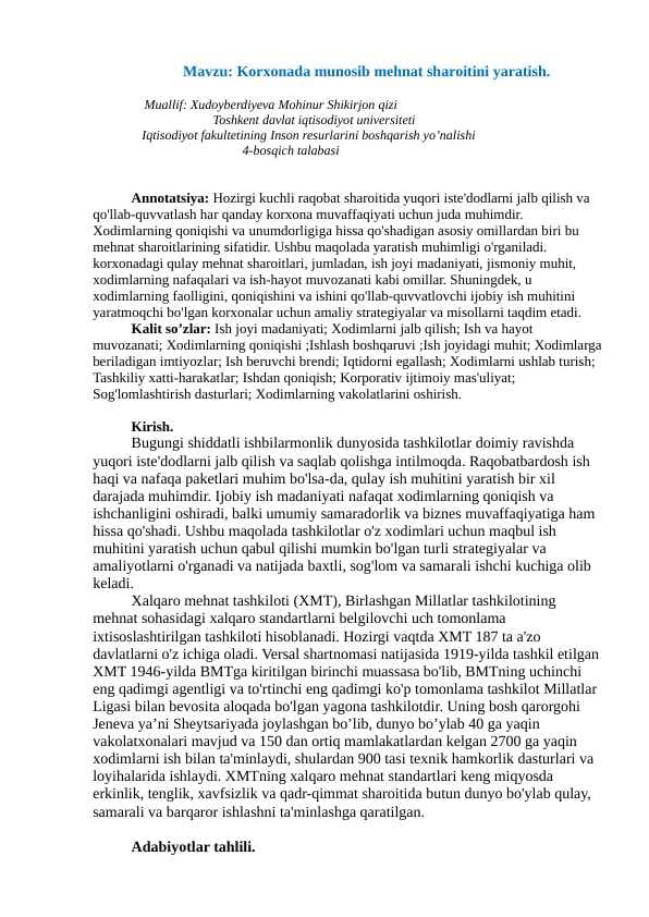 Korxonada munosib mehnat sharoitini yaratish.