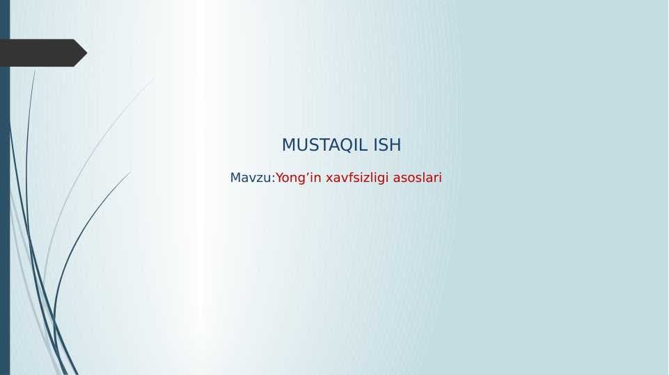 Yong’in xavfsizligi asoslari