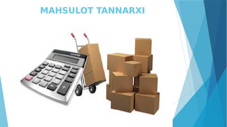 MAHSULOT TANNARXI