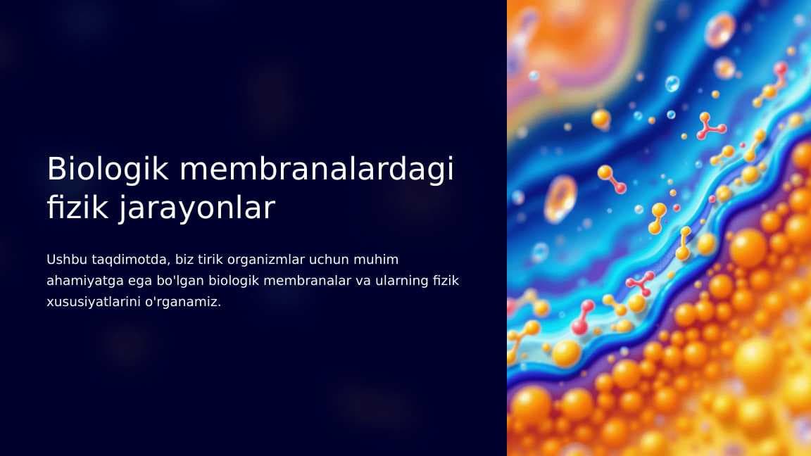Biologik membranalardagi fizik jarayonlar