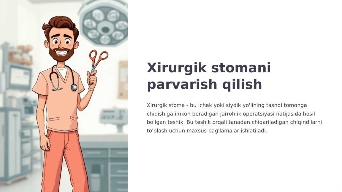 Xirurgik stomani parvarish qilish