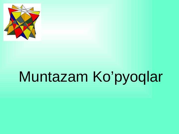 Muntazam Ko’pyoqlar