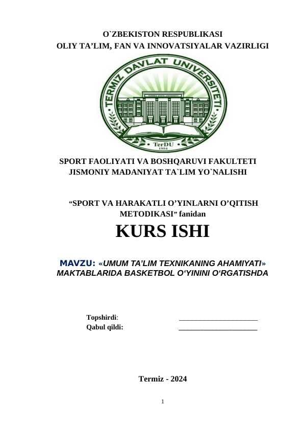 UMUM TA’LIM TEXNIKANING AHAMIYATI» MAKTABLARIDA BASKETBOL O‘YININI O‘RGATISHDA