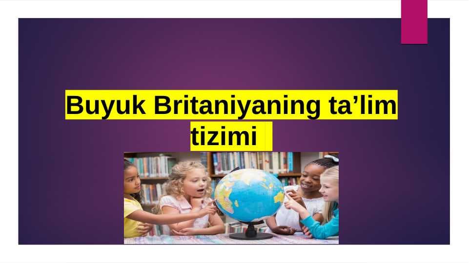 Britaniyaning taʼlim tizimi