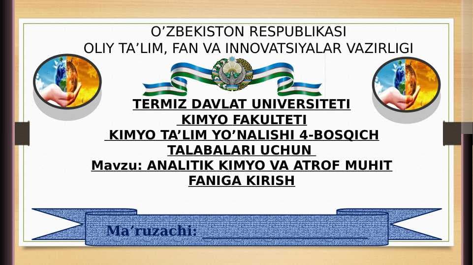ANALITIK KIMYO VA ATROF MUHIT FANIGA KIRISH