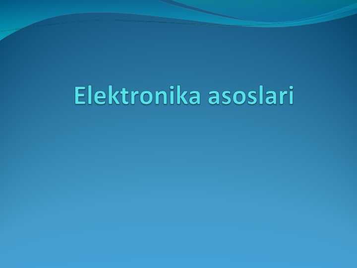 Elektronika asoslari pptx