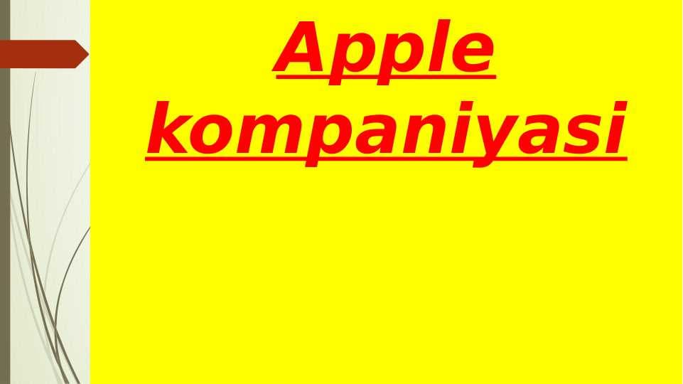 Apple kompaniyasi haqida