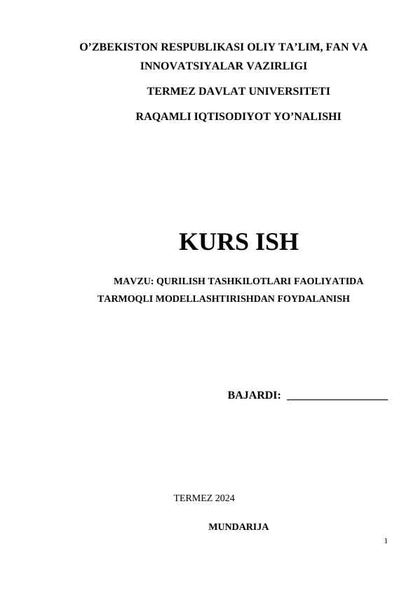QURILISH TASHKILOTLARI FAOLIYATIDA TARMOQLI MODELLASHTIRISHDAN FOYDALANISH