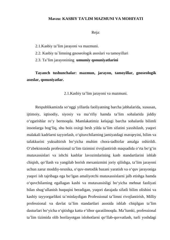 KASBIY TA’LIM MAZMUNI VA MOHIYATI