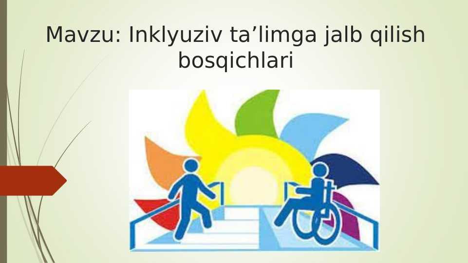 Inklyuziv ta’limga jalb qilish bosqichlari
