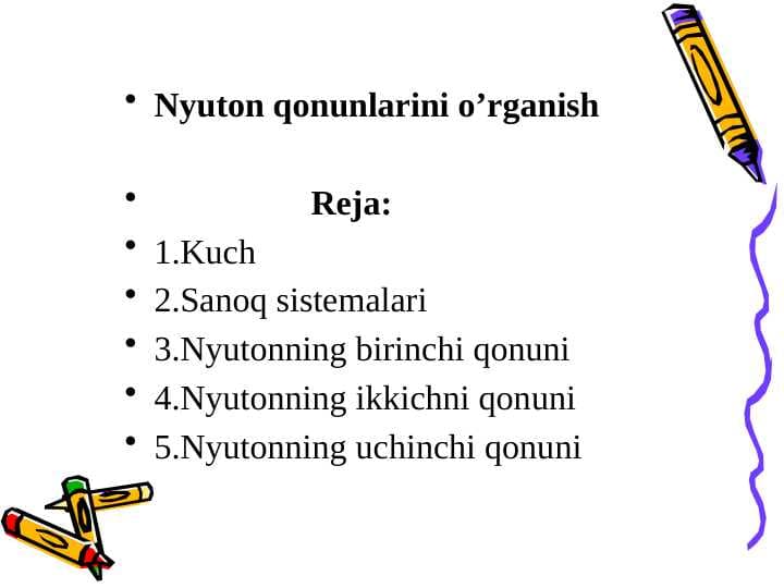 Nyuton qonunlarini o’rganish