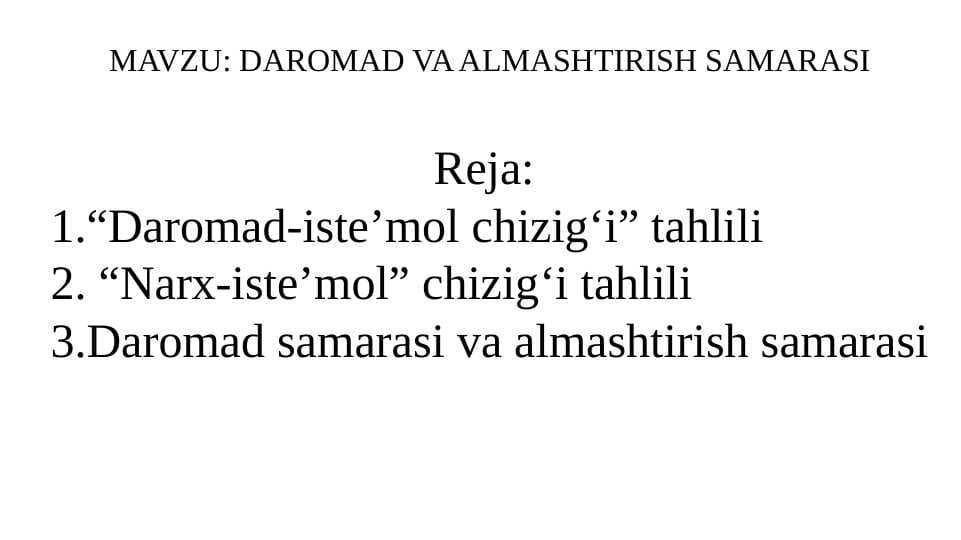 DAROMAD VA ALMASHTIRISH SAMARASI