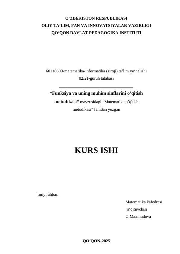 “Funksiya va uning muhim sinflarini o’qitish metodikasi”