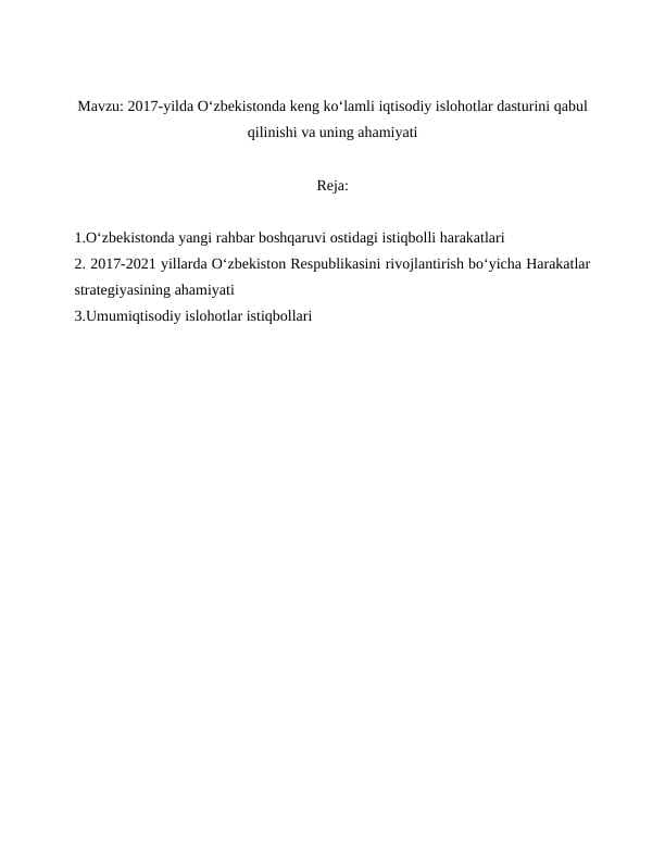 2017-yilda O‘zbekistonda keng ko‘lamli iqtisodiy islohotlar dasturini qabul qilinishi va uning ahamiyati