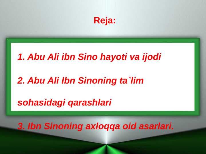 Abu Ali Ibn Sinoning ta`lim sohasidagi qarashlari