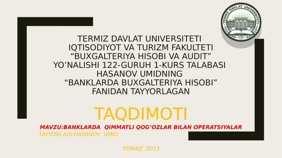 BANKLARDA QIMMATLI QOG’OZLAR BILAN OPERATSIYALAR