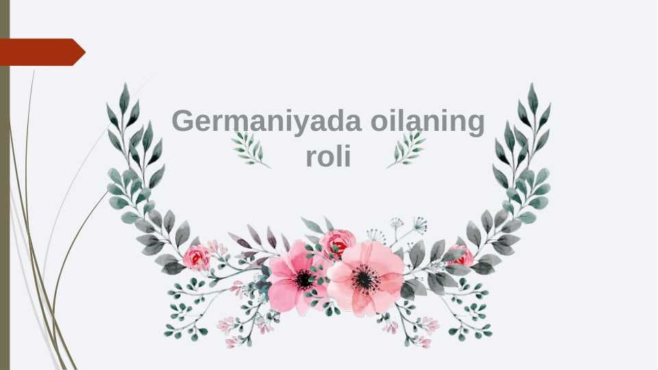 Germaniyada oilaning roli