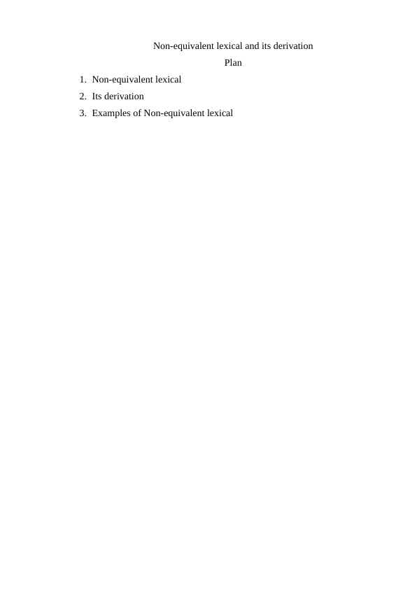 Non-equivalent lexical and its derivation