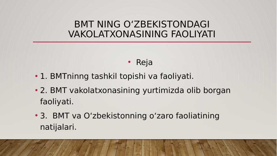 Bmt ning O‘zbekistondagi vakolatxonasining faoliyati