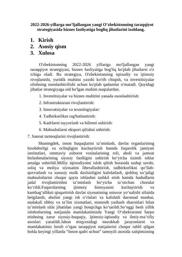 2022-2026-yillarga mo’ljallangan yangi O’zbekistonning taraqqiyot strategiyasida biznes faoliyatiga bogliq jihatlarini izohlang.
