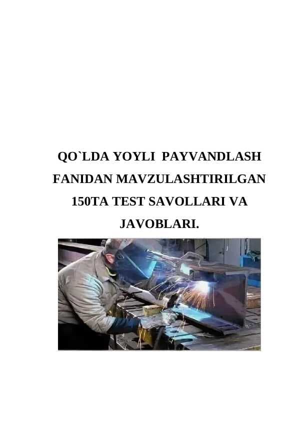 QO`LDA YOYLI  PAYVANDLASH  TEST 150TA