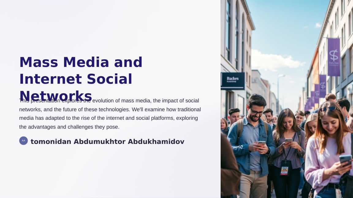 Mass media. Internet social networks