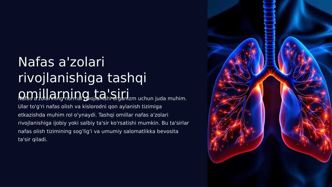 Nafas a'zolari rivojlanishiga tashqi omillarning ta'siri