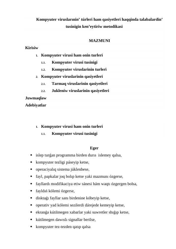 Kompyuter viruslarınin’ túrleri ham qasiyetleri haqqinda talabalardin’ tusinigin ken’eytiriw metodikasi