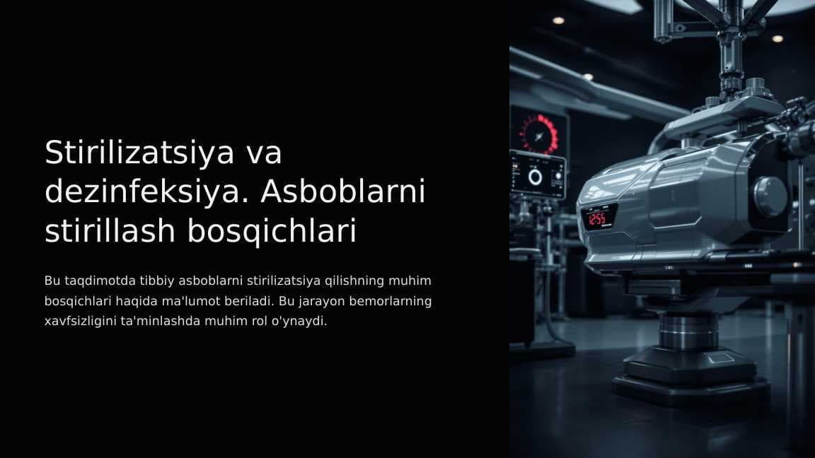 Stirilizatsiya va dezinfeksiya. Asboblarni stirillash bosqichlari