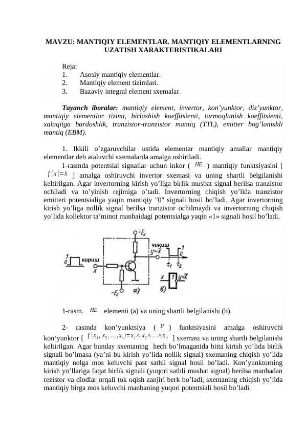 MANTIQIY ELEMENTLAR. MANTIQIY ELEMENTLARNING UZATISH XARAKTERISTIKALARI