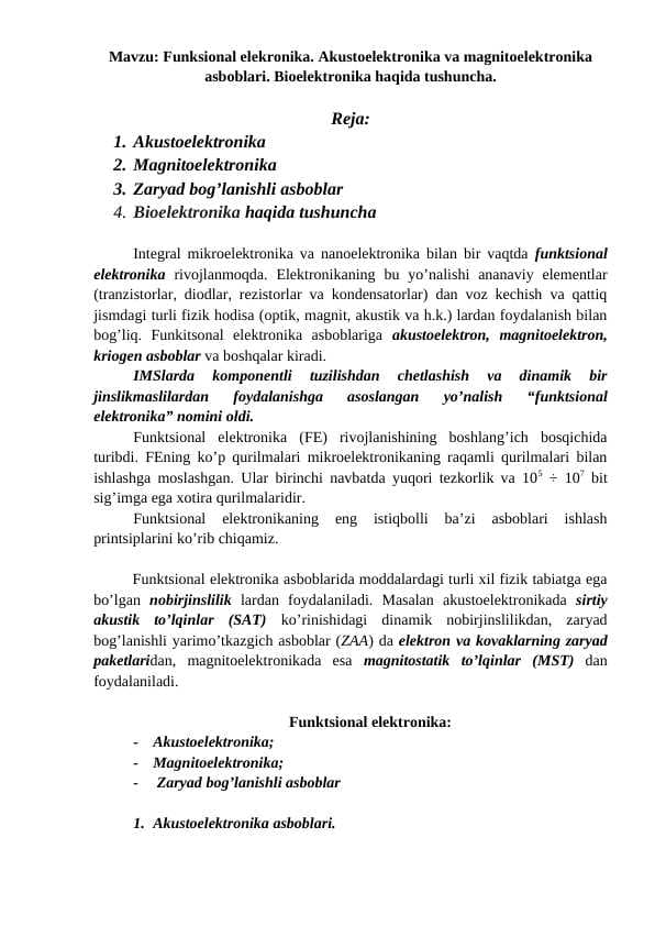 Funksional elekronika. Akustoelektronika va magnitoelektronika asboblari. Bioelektronika haqida tushuncha