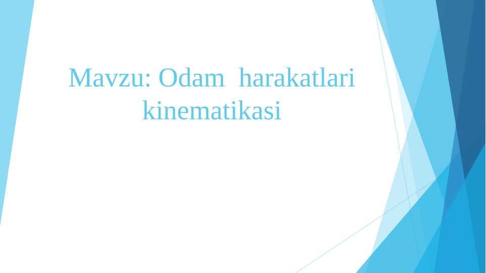 Odam harakatlari kinematikasi